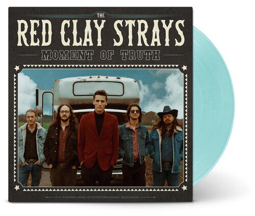 Red Clay Strays: Moment Of Truth ( Vinyl )