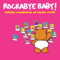 Andrew Bissell: Lullaby Renditions Of Taylor Swift ( Vinyl )