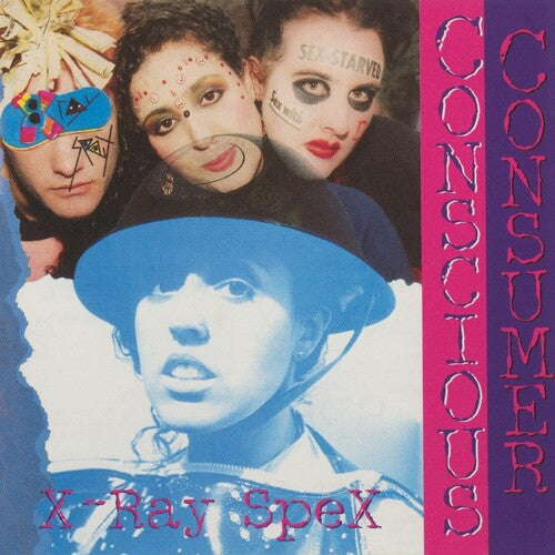 X-Ray Spex: Conscious Consumer ( Vinyl )