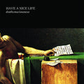 Have a Nice Life: Deathconsciousness ( Vinyl )