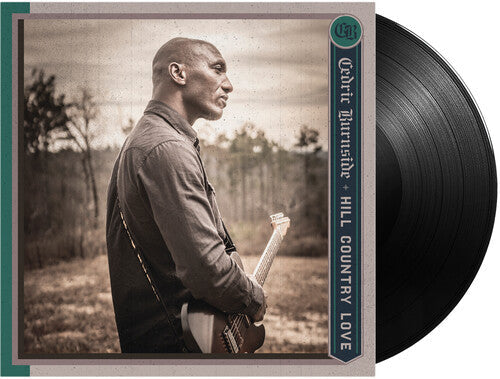 Cedric Burnside: Hill Country Love ( Vinyl )