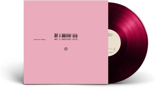 Donovan Woods: Not A Greatest Hits ( Vinyl )