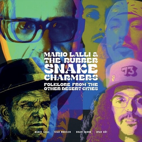 Lalli, Mario / Rubber Snake Charmers: Folklore From Other Desert Cities ( Vinyl )