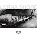 Lorna Shore: Pain Remains ( Vinyl )