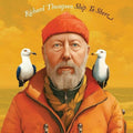 Richard Thompson: Ship To Shore ( Vinyl )