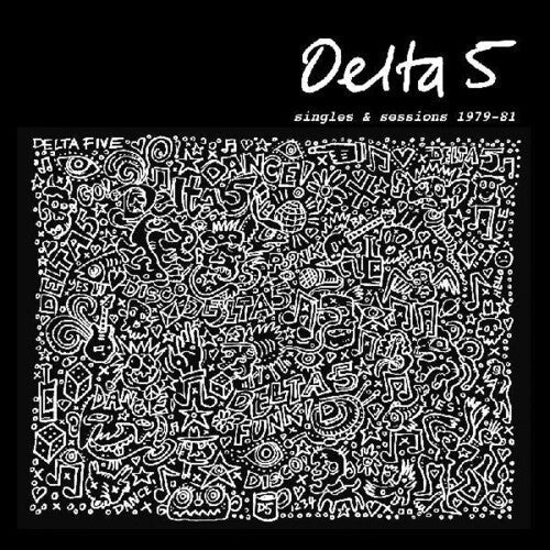 Delta 5: Singles & Sessions 1979-1981 ( Vinyl )