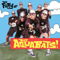 The Aquabats: The Fury Of The Aquabats ( Vinyl )