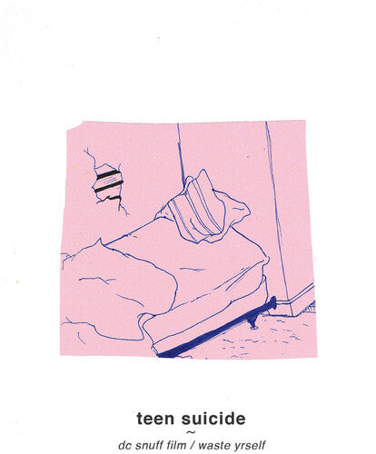 Teen Suicide: Dc Snuff Film / Waste Yrself ( Vinyl )