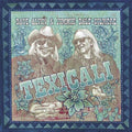Dave Alvin & Jimmie Dale Gilmore: Texicali ( Vinyl )