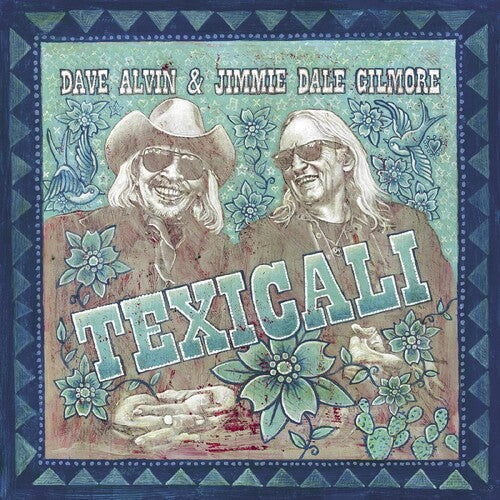 Dave Alvin & Jimmie Dale Gilmore: Texicali ( Vinyl )