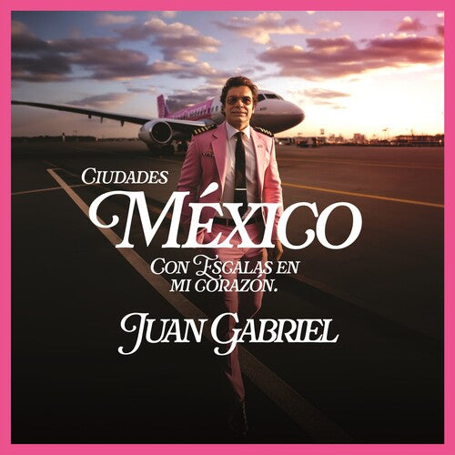 Juan Gabriel: Mexico Con Escalas En Mi Corazon (Ciudades) ( Vinyl )