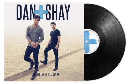 Dan + Shay: Where It All Began ( Vinyl )