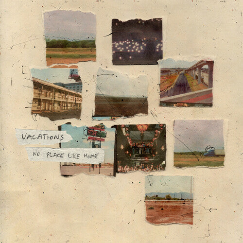 Vacations: No Place Like Home ( Vinyl )