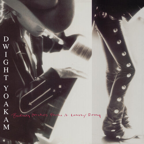 Dwight Yoakam: Buenas Noches From A Lonely Room ( Vinyl )