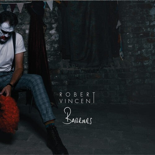 Robert Vincent: Barriers ( Vinyl )