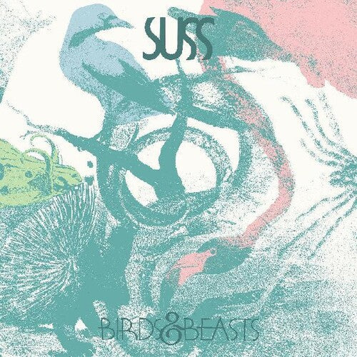 Suss: Birds & Beasts ( Vinyl )