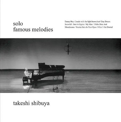 Takeshi Shibuya: Famous Melodies ( Vinyl )