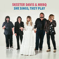 Skeeter Davis & NRBQ: She Sings, They Play ( Vinyl )