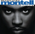 Montell Jordan: This Is How We Do It ( Vinyl )