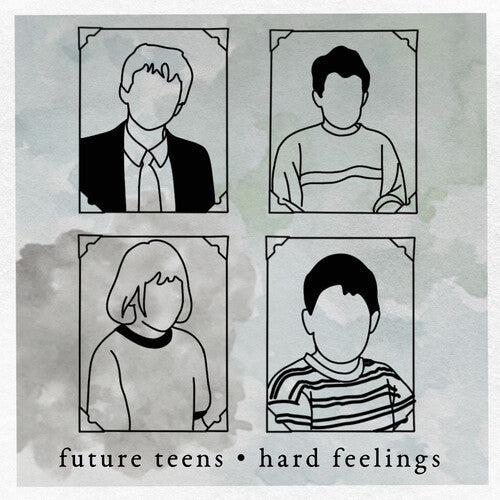Future Teens: Hard Feelings ( Vinyl )