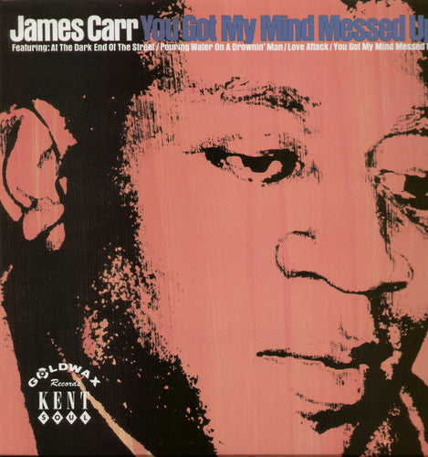 James Carr: You Got My Mind Messed Up ( Vinyl )