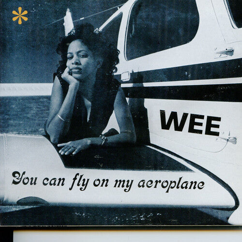 Wee: You Can Fly On My Aeroplane ( Vinyl )