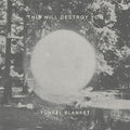 This Will Destroy You: Tunnel Blanket ( Vinyl )