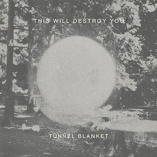 This Will Destroy You: Tunnel Blanket ( Vinyl )
