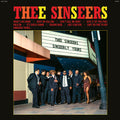 Thee Sinseers: Sinseerly Yours ( Vinyl )