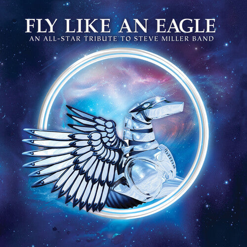 Various Artists: Fly Like An Eagle: A Tribute To Steve Miller Band (Various Artists) ( Vinyl )
