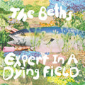 Beths: Expert In A Dying Field ( Vinyl )