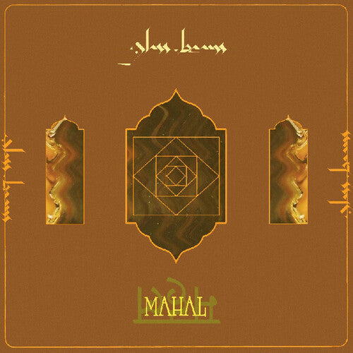 Glass Beams: Mahal ( Vinyl )