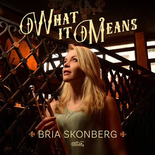 Bria Skonberg: What It Means ( Vinyl )