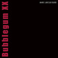 Mark Lanegan: Bubblegum Xx ( Vinyl )
