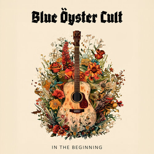Blue Oyster Cult: In The Beginning ( Vinyl )
