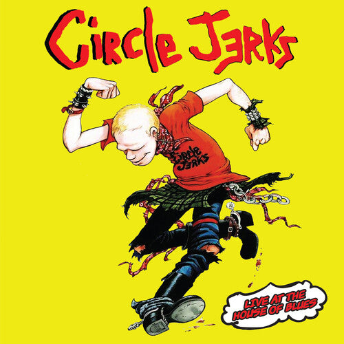 The Circle Jerks: Live at the House of Blues ( Vinyl )