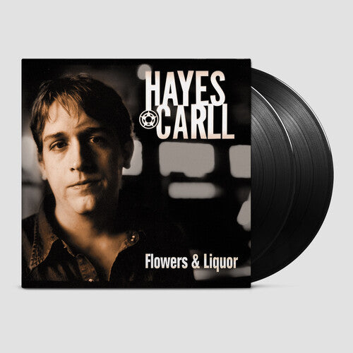 Hayes Carll: Flowers And Liquor ( Vinyl )