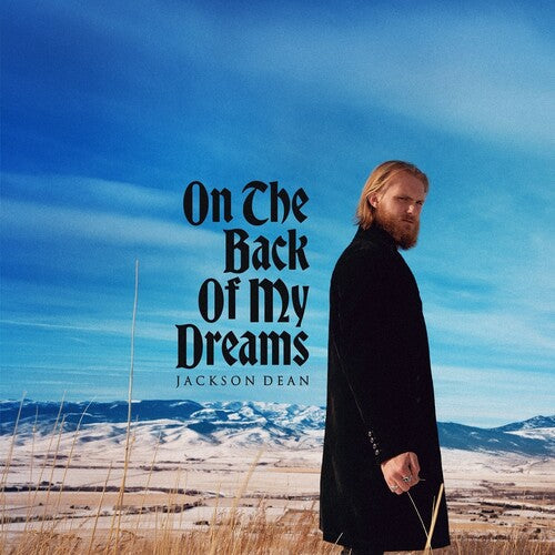 Jackson Dean: On The Back Of My Dreams ( Vinyl )