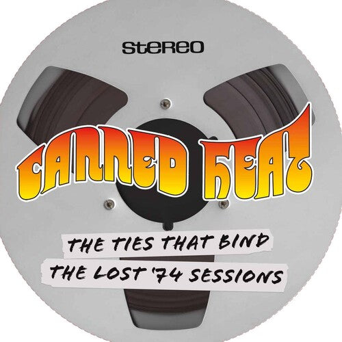 John Lee Hooker & Canned Heat: The Ties That Bind-The Lost '74 Sessions ( Vinyl )