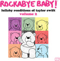 Rockabye Baby: Lullaby Renditions Of Taylor Swift Volume 2 ( Vinyl )