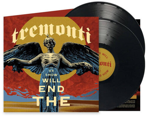 Tremonti: End Will Show Us How ( Vinyl )