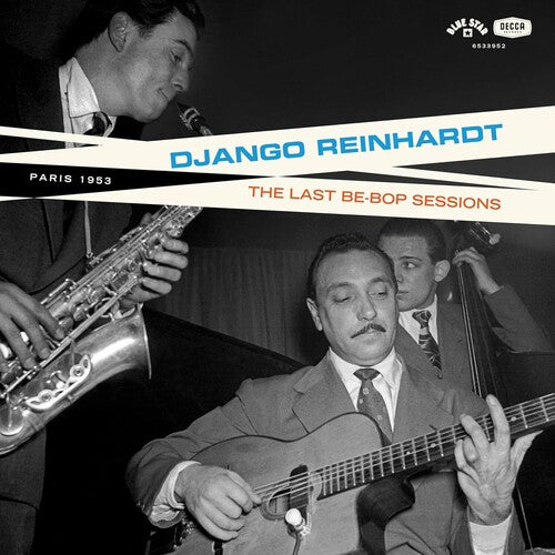 Django Reinhardt: The Last Be-Bop Sessions ( Vinyl )