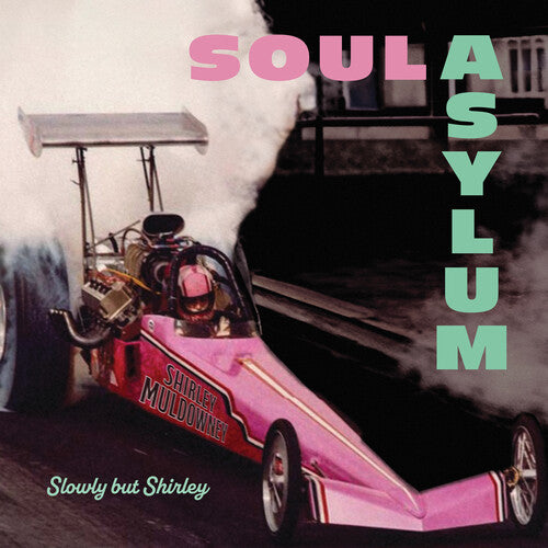 Soul Asylum: Slowly But Shirley ( Vinyl )