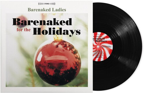 Barenaked Ladies: Barenaked For The Holidays ( Vinyl )