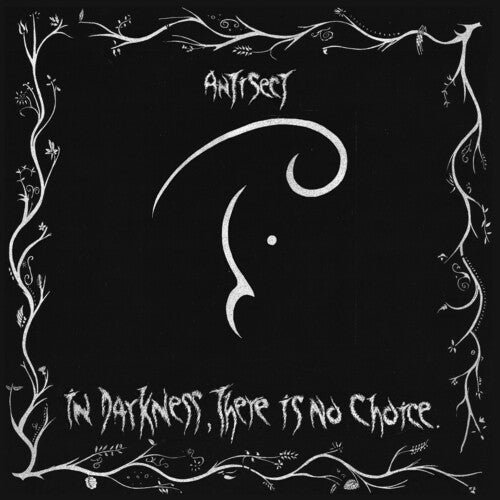 Antisect: In Darkness There Is No Choice ( Vinyl )