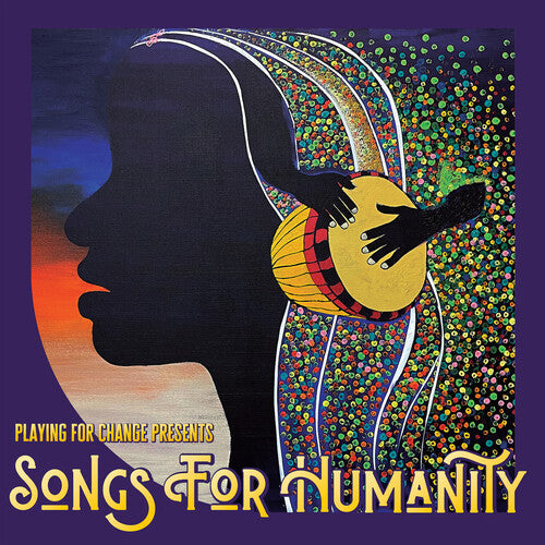 Playing for Change: Songs for Humanity ( Vinyl )