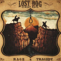 Lost Dog Street Band: Rage & Tragedy ( Vinyl )