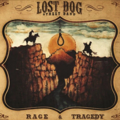 Lost Dog Street Band: Rage & Tragedy ( Vinyl )
