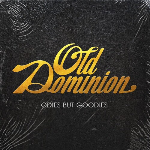 Old Dominion: Odies But Goodies ( Vinyl )