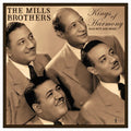 The Mills Brothers: Kings Of Harmony: R&B Hits And More 1942-52 ( Vinyl )